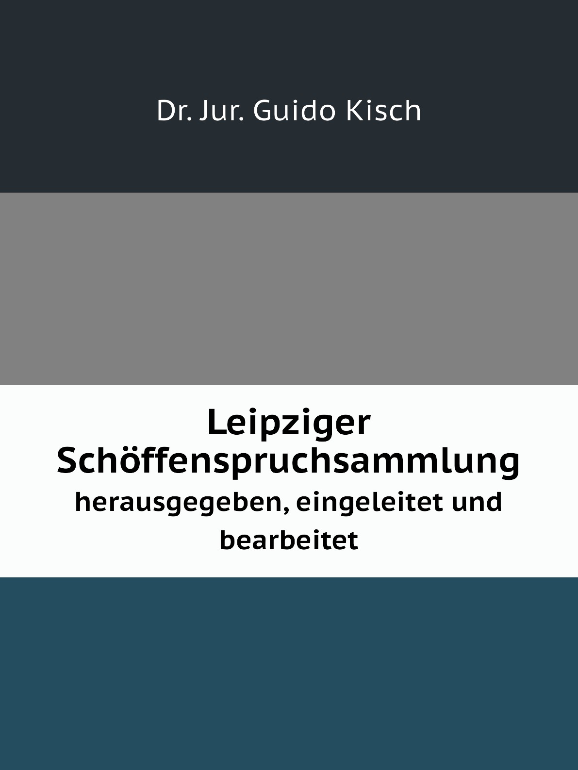 

Leipziger Schoffenspruchsammlung