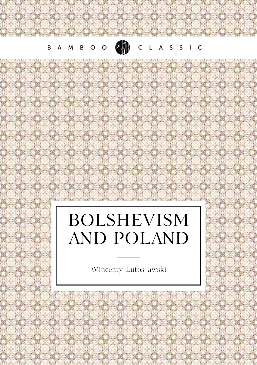 

Bolshevism and Poland