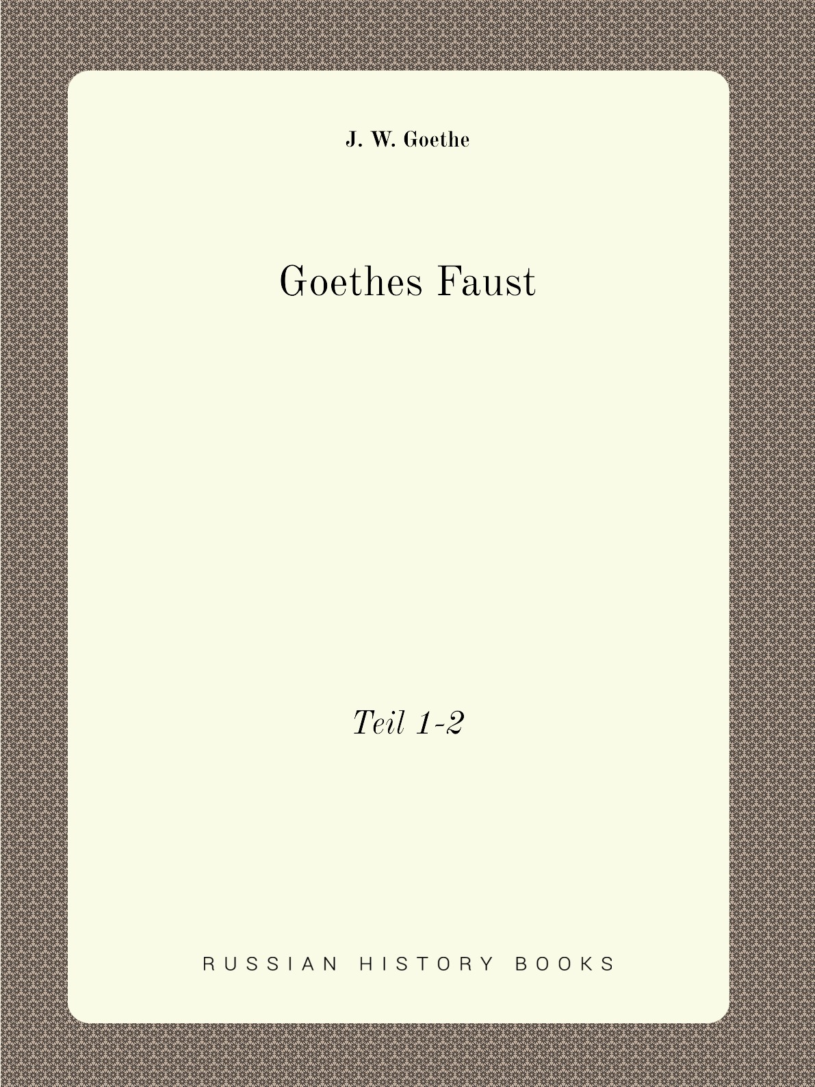 

Goethes Faust