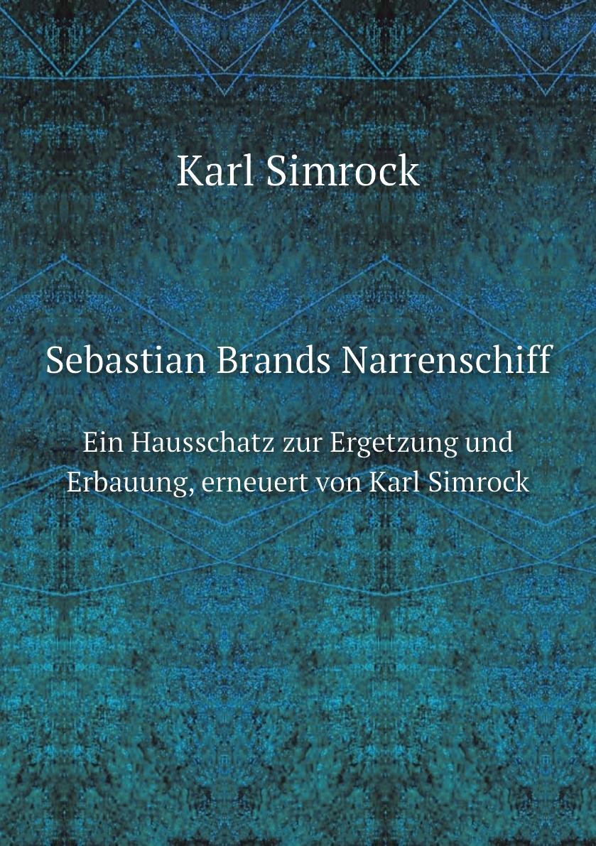

Sebastian Brands Narrenschiff
