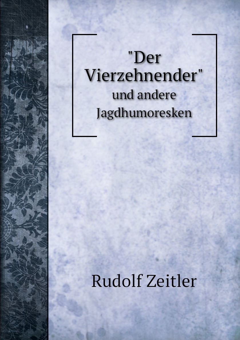 

Der Vierzehnender