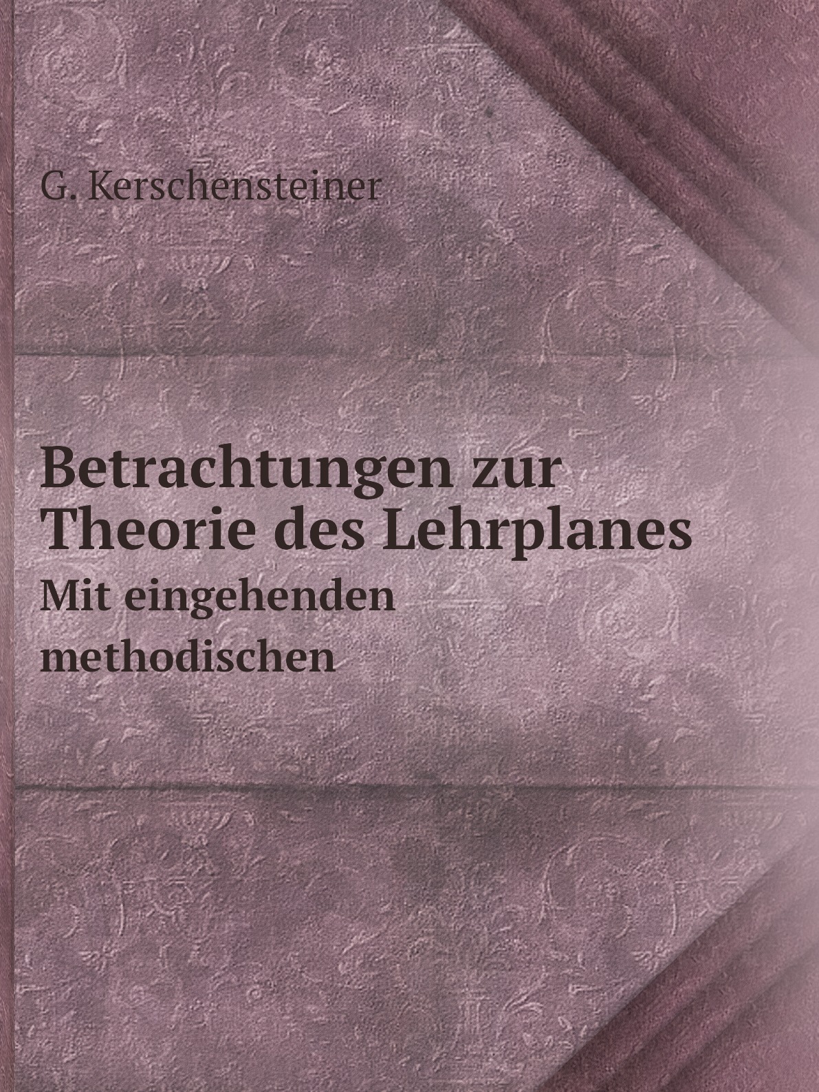 

Betrachtungen zur Theorie des Lehrplanes