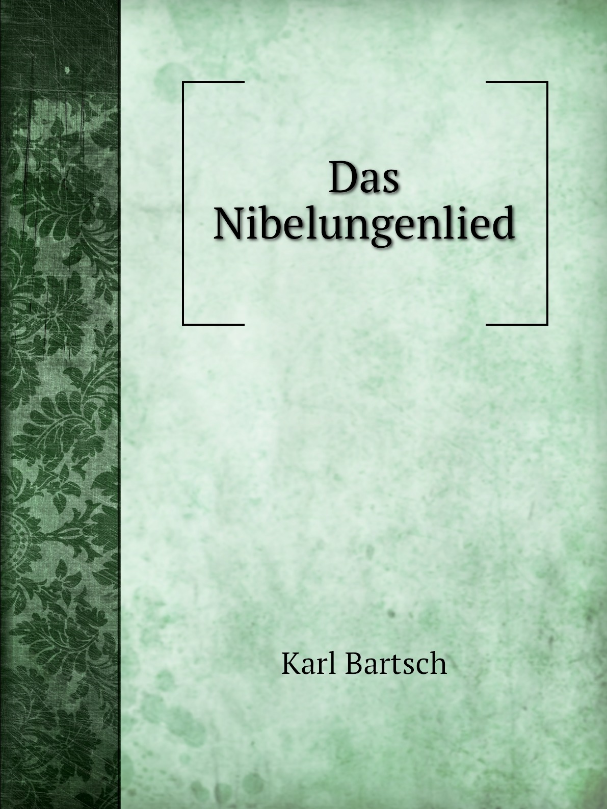 

Das Nibelungenlied