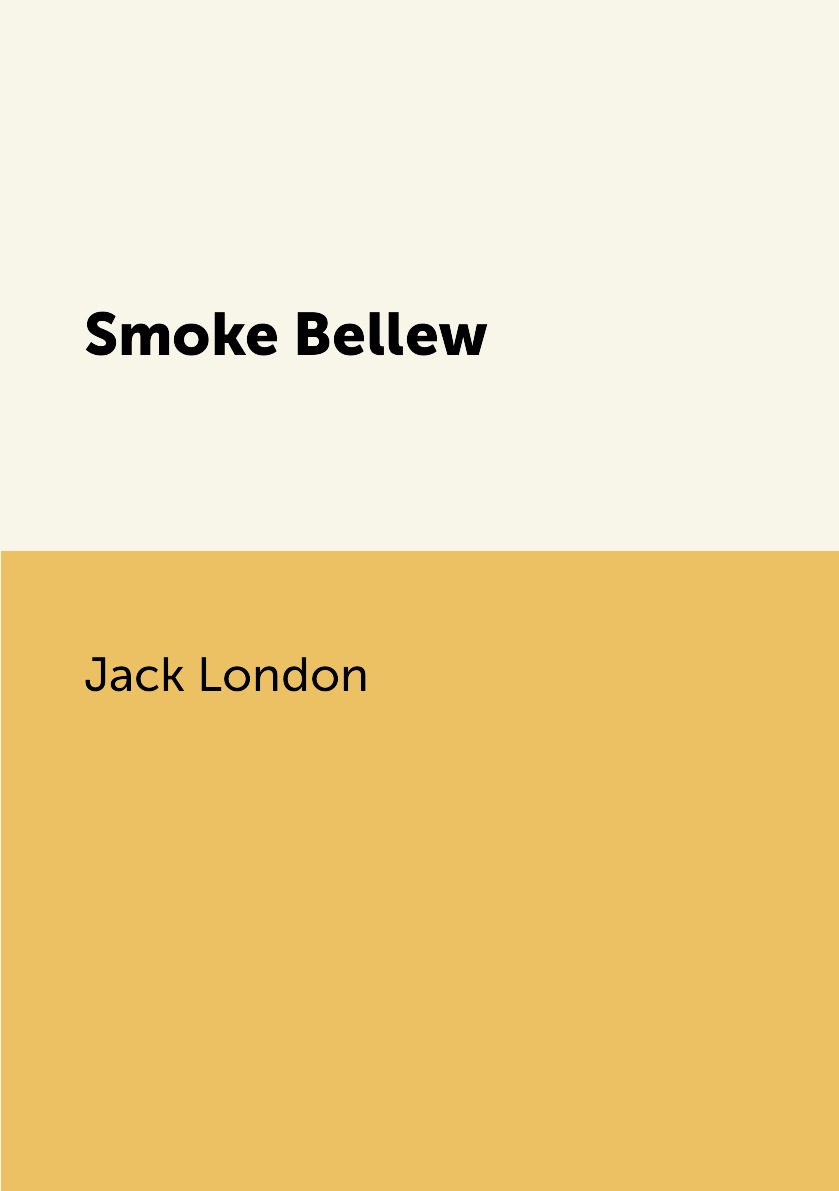 

Smoke Bellew