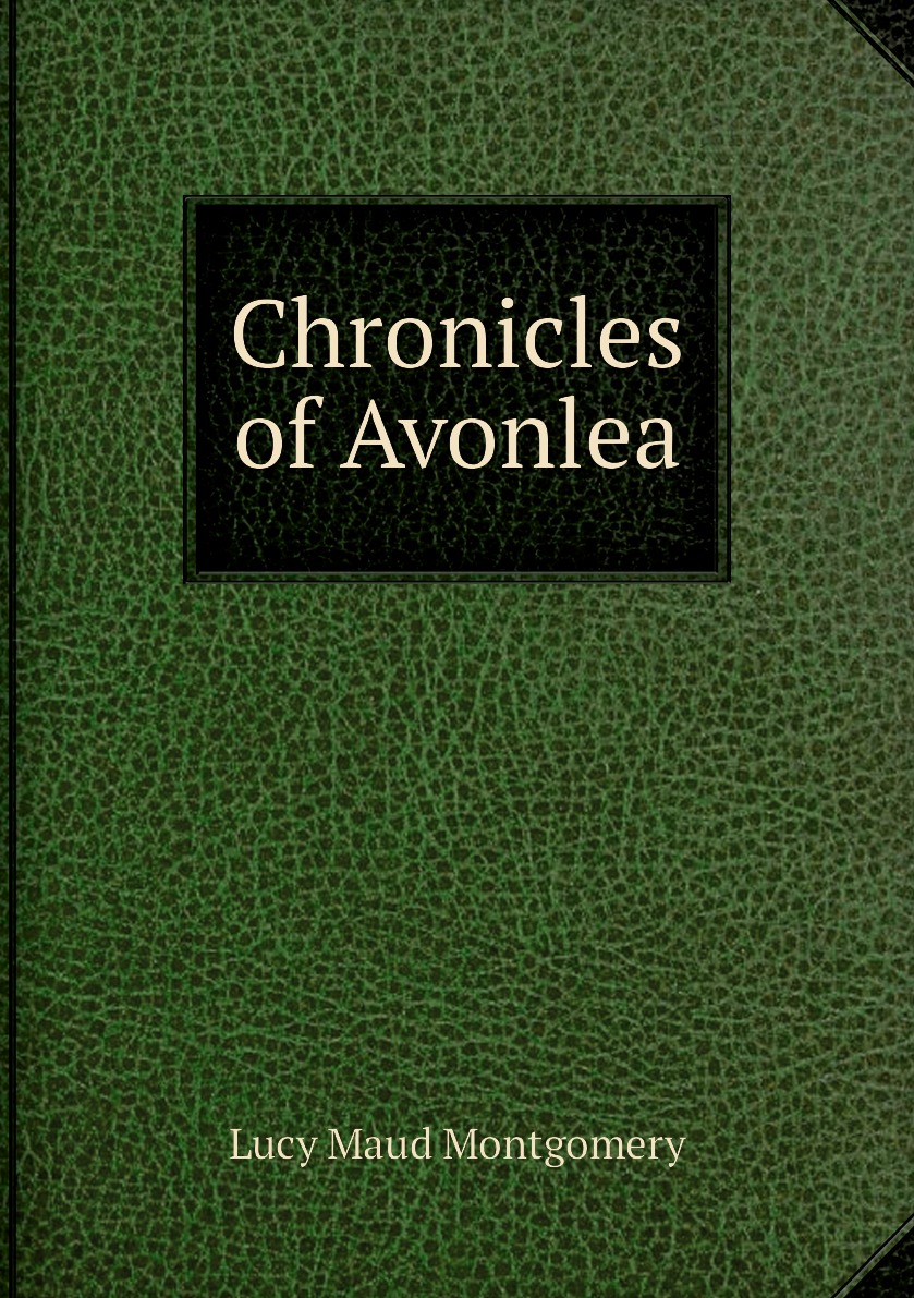 

Chronicles of Avonlea