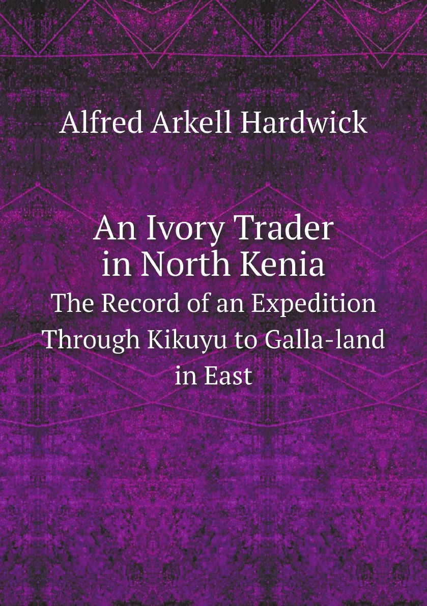 

An Ivory Trader in North Kenia