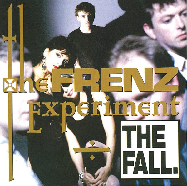 

FALL, THE : The Frenz Experiment (Expanded Edition)