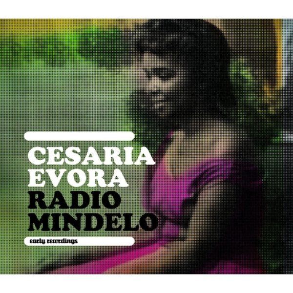 

EVORA, CESARIA RADIO MINDELO Jewelbox CD