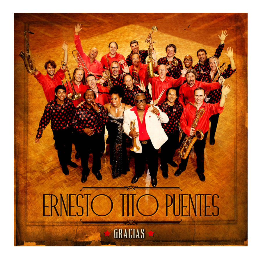 

Ernesto Tito Puentes Gracias
