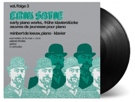 

ERIK SATIE, REINBERT DE LEEUW - Early Piano Works Vol./Folge 3