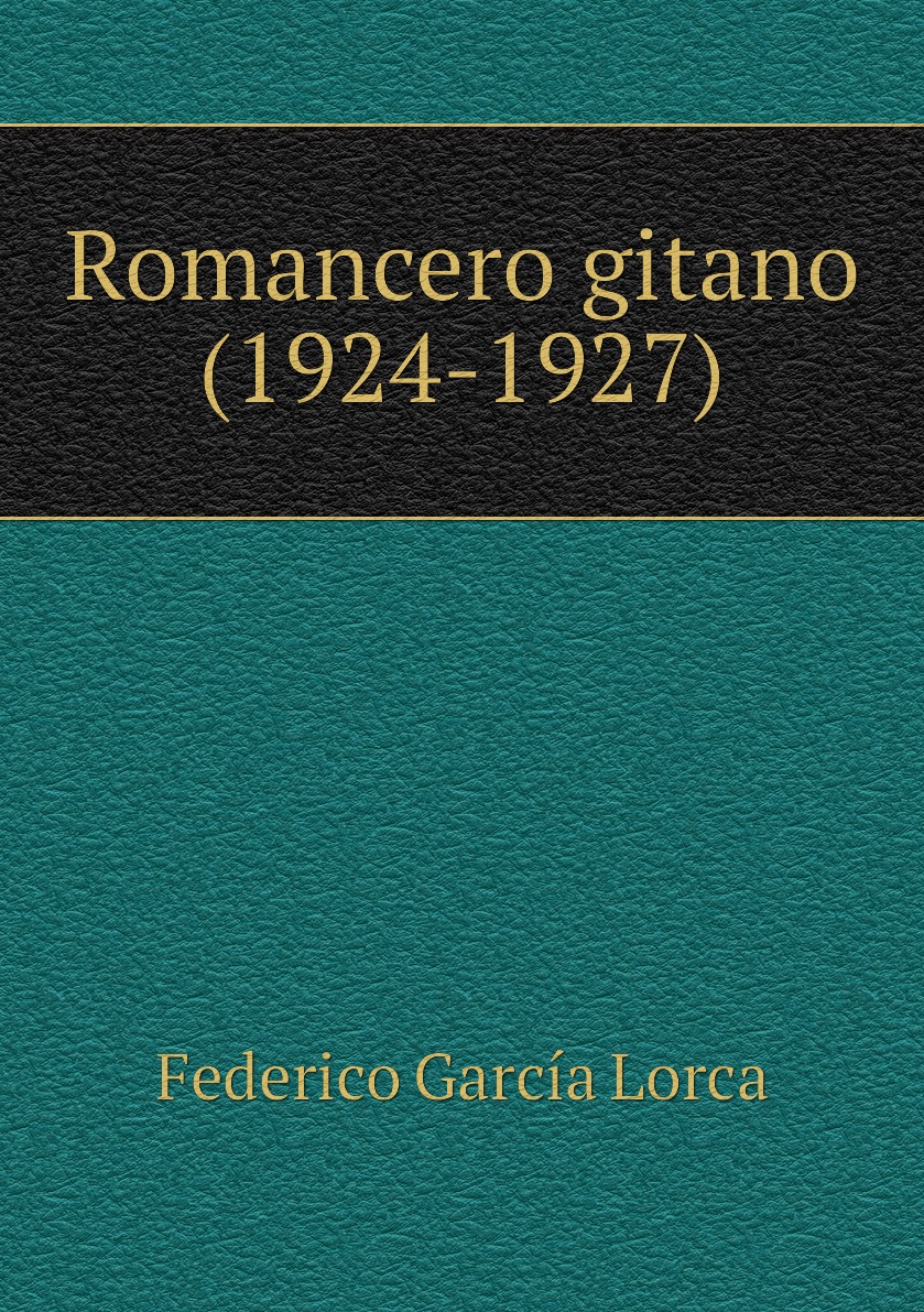 

Romancero gitano (1924-1927)