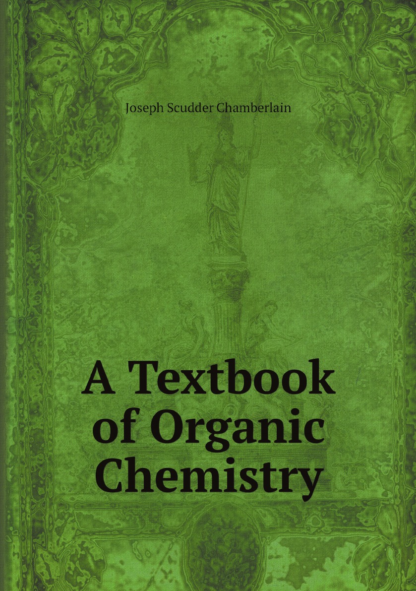 

A Textbook of Organic Chemistry