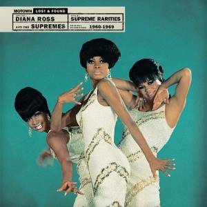 

DIANA ROSS & THE SUPREMES - Rarities Lost & Found