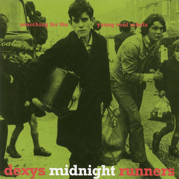 DEXYS MIDNIGHT RUNNERS: Searching For The Young Soul Rebels