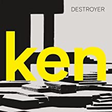 DESTROYER - Ken