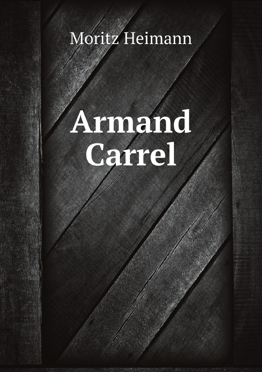 

Armand Carrel