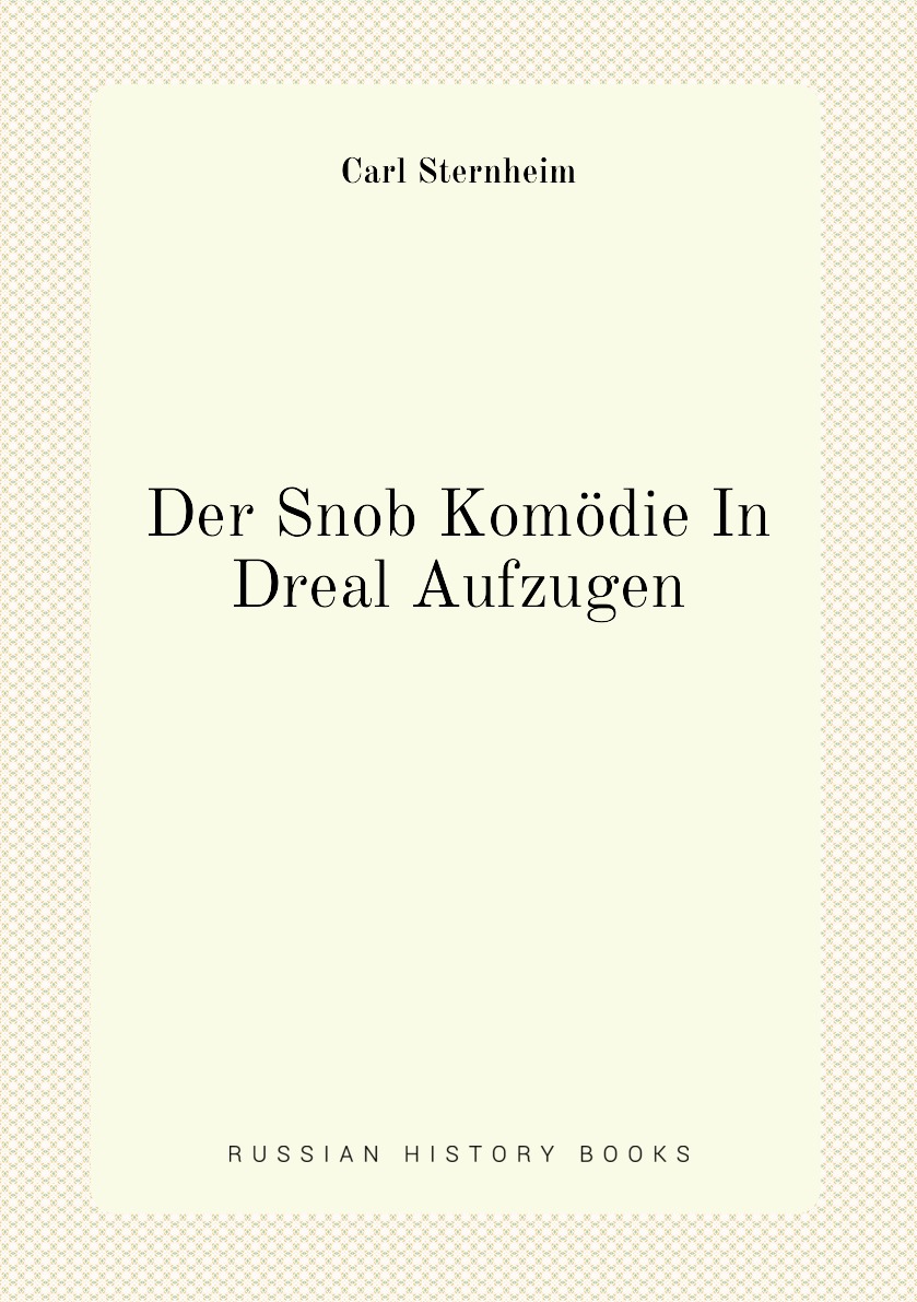 

Der Snob Komodie In Dreal Aufzugen