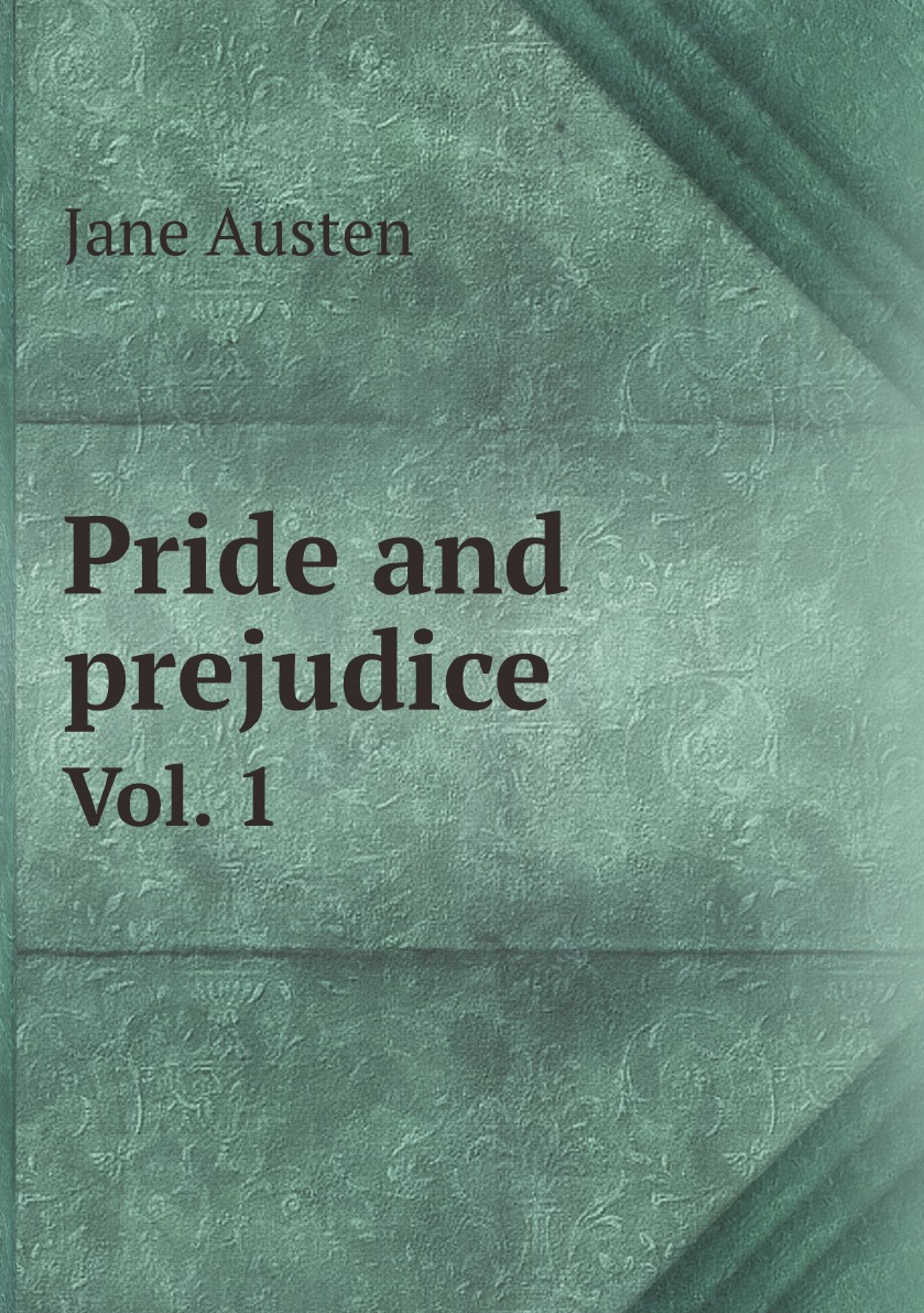 

Pride and prejudice
