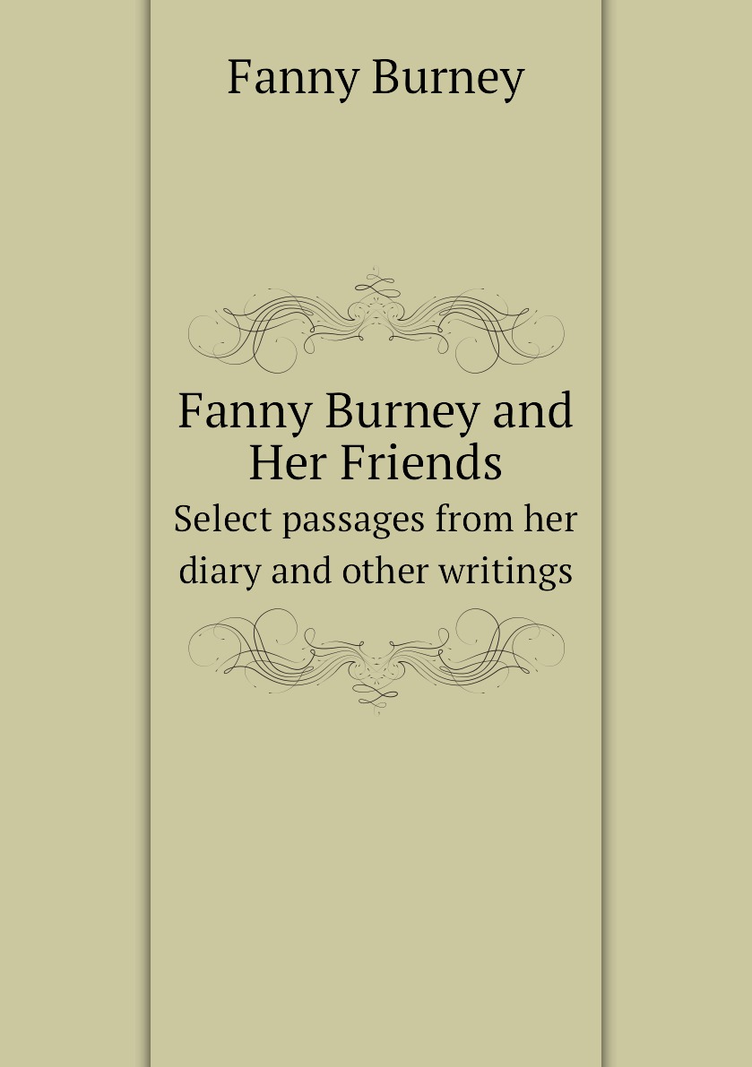 

Fanny Burney and Her Friends