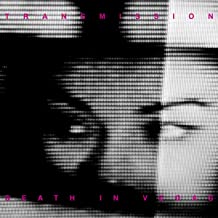 

DEATH IN VEGAS - Transmission