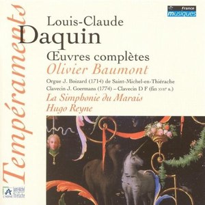 

Daquin: Oeuvres completes (complete works) / Baumont La Simphonie du Marais Reyne