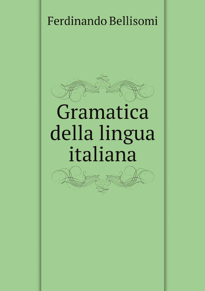 

Gramatica della lingua italiana