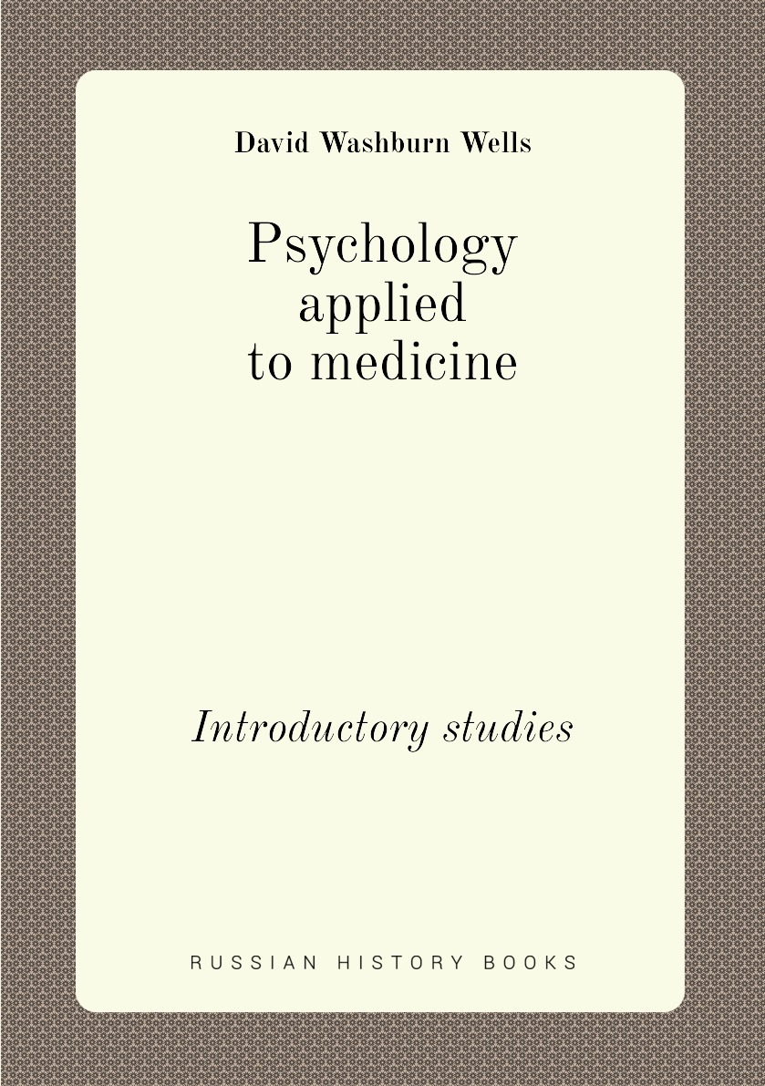 

Psychology applied to medicine