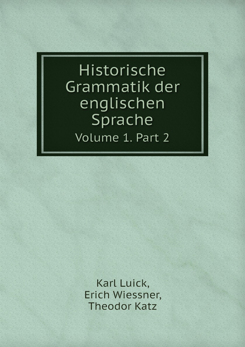 

Historische Grammatik der englischen Sprache