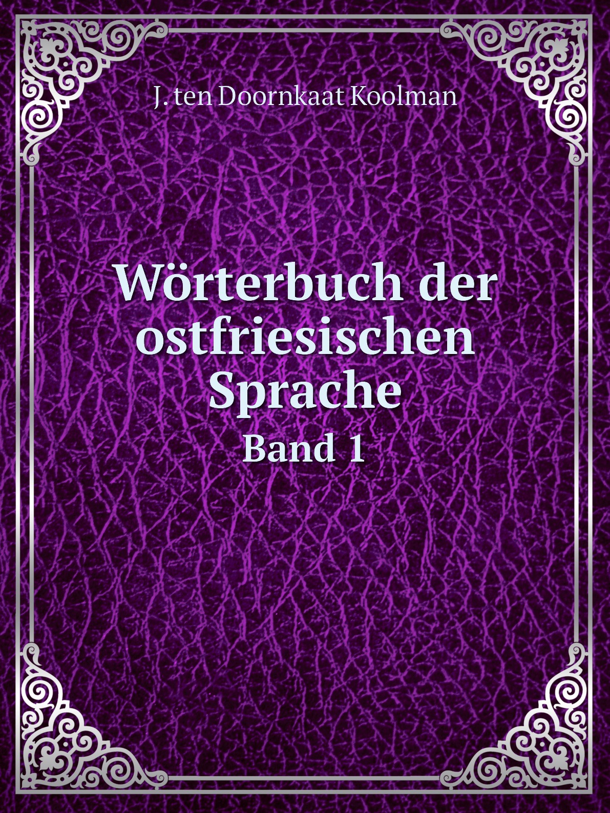 

Worterbuch der ostfriesischen Sprache