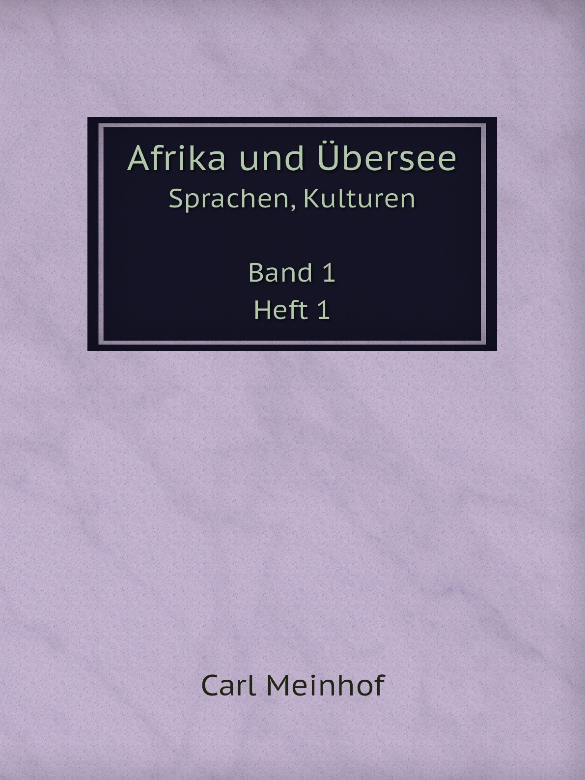 

Afrika und Ubersee