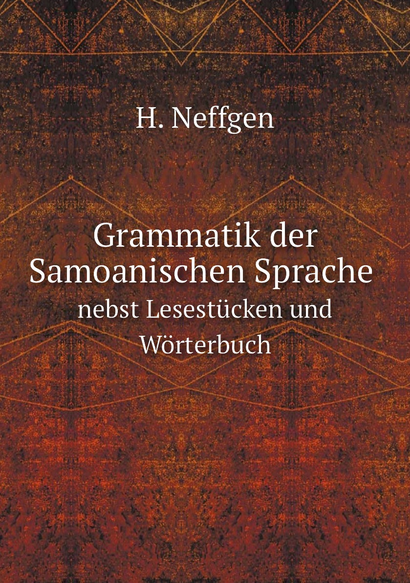 

Grammatik der Samoanischen Sprache