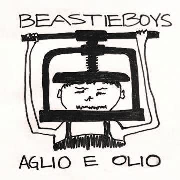 BEASTIE BOYS - Aglio E Olio