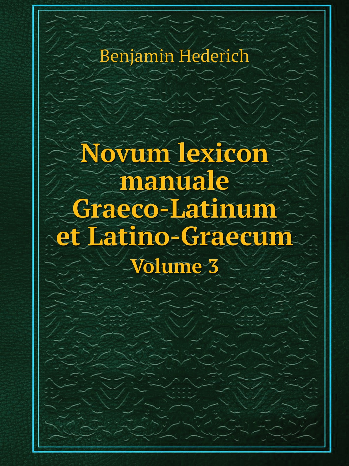 

Novum lexicon manuale Graeco-Latinum et Latino-Graecum