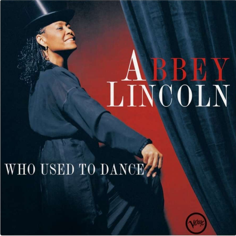 

Abbey Lincoln Who Used To Dance (2LP), Who Used To Dance