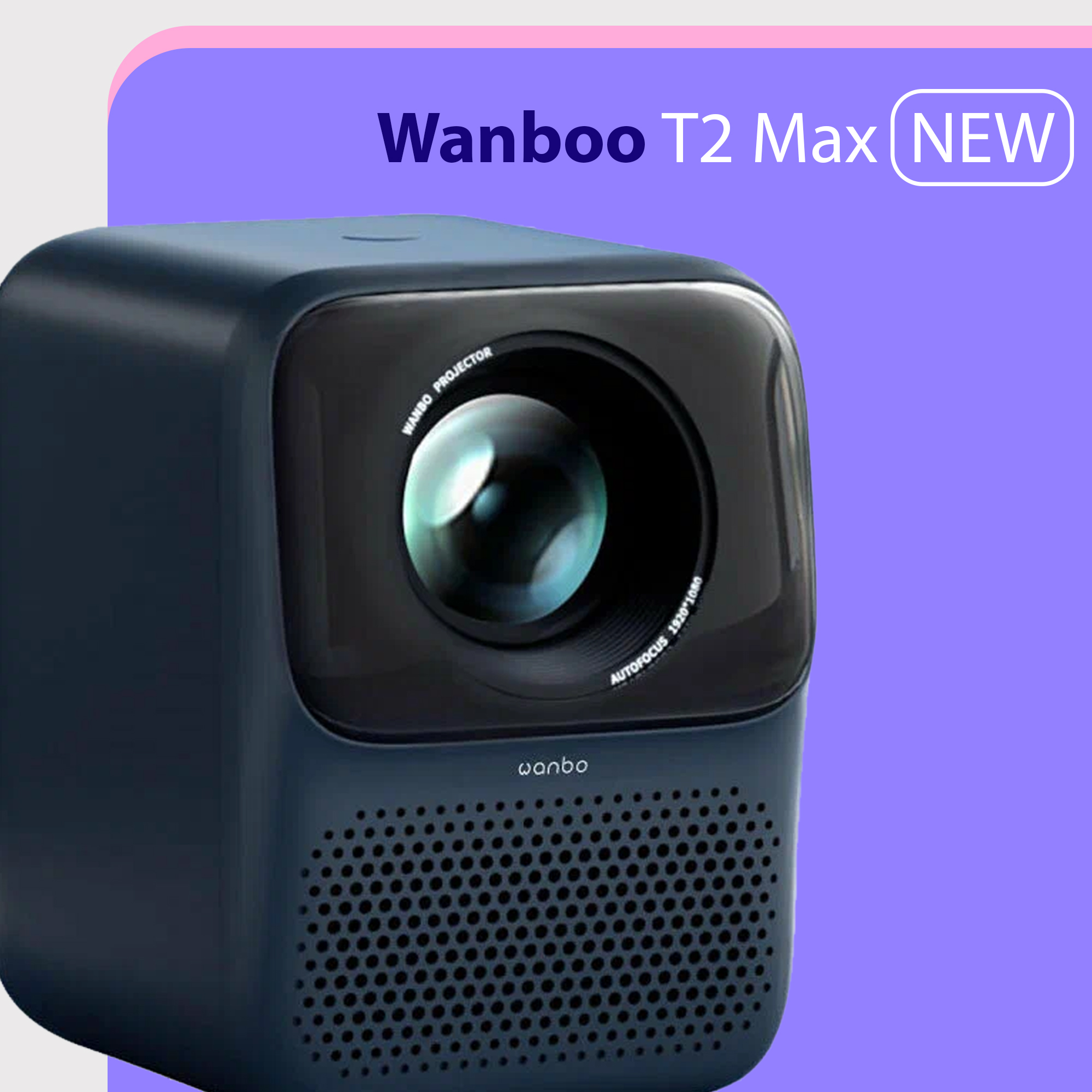

Видеопроектор Wanbo T2 Max New Blue, T2 Max New