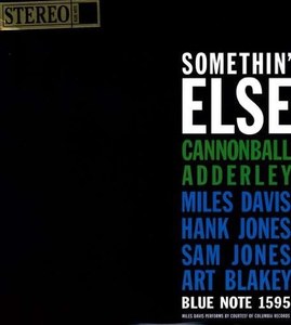 Cannonball Adderley - Somethin' Else - Vinyl