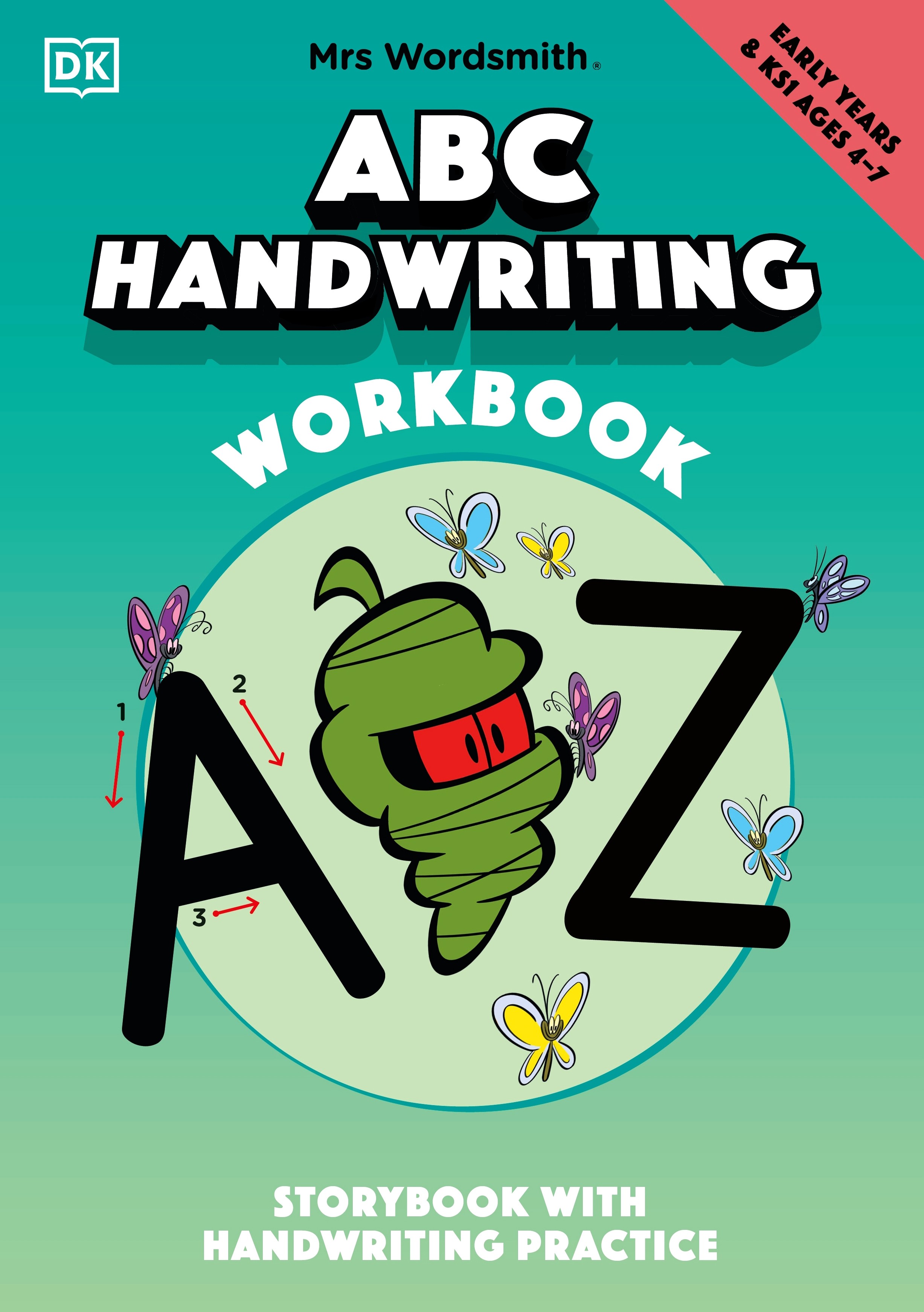 

Mrs Wordsmith ABC Handwriting Book, Ages 4-7 Early Years & Key Stage 1