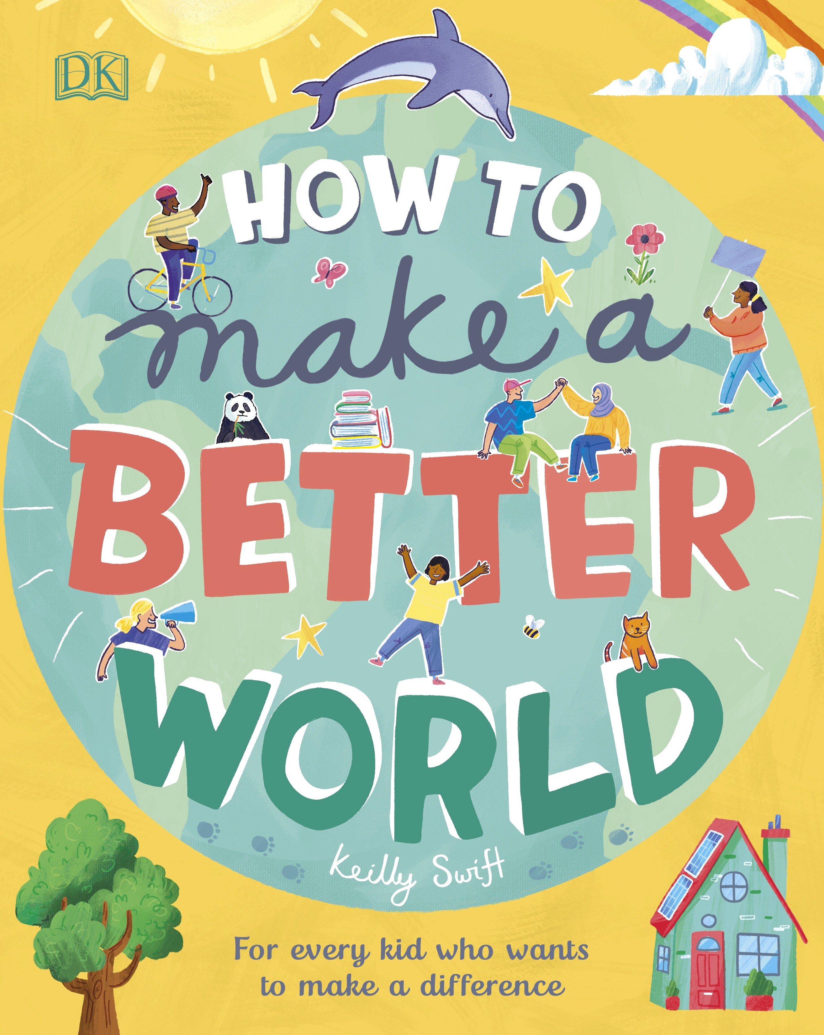 

How to Make a Better World