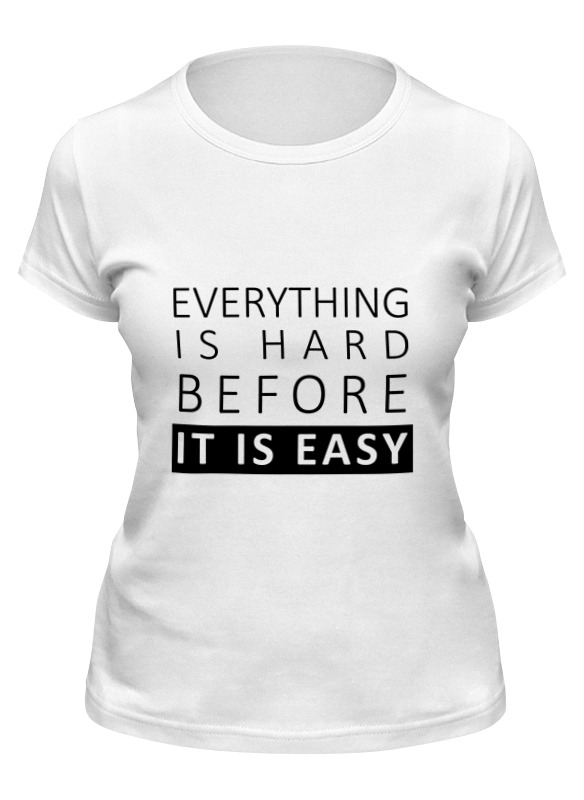 

Футболка женская Printio It is easy белая M, Белый, It is easy