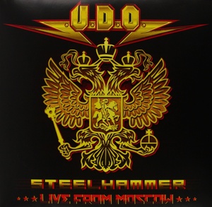 U.D.O.: Steelhammer - Live From Moscow (Limited Edition) (Colored Vinyl)