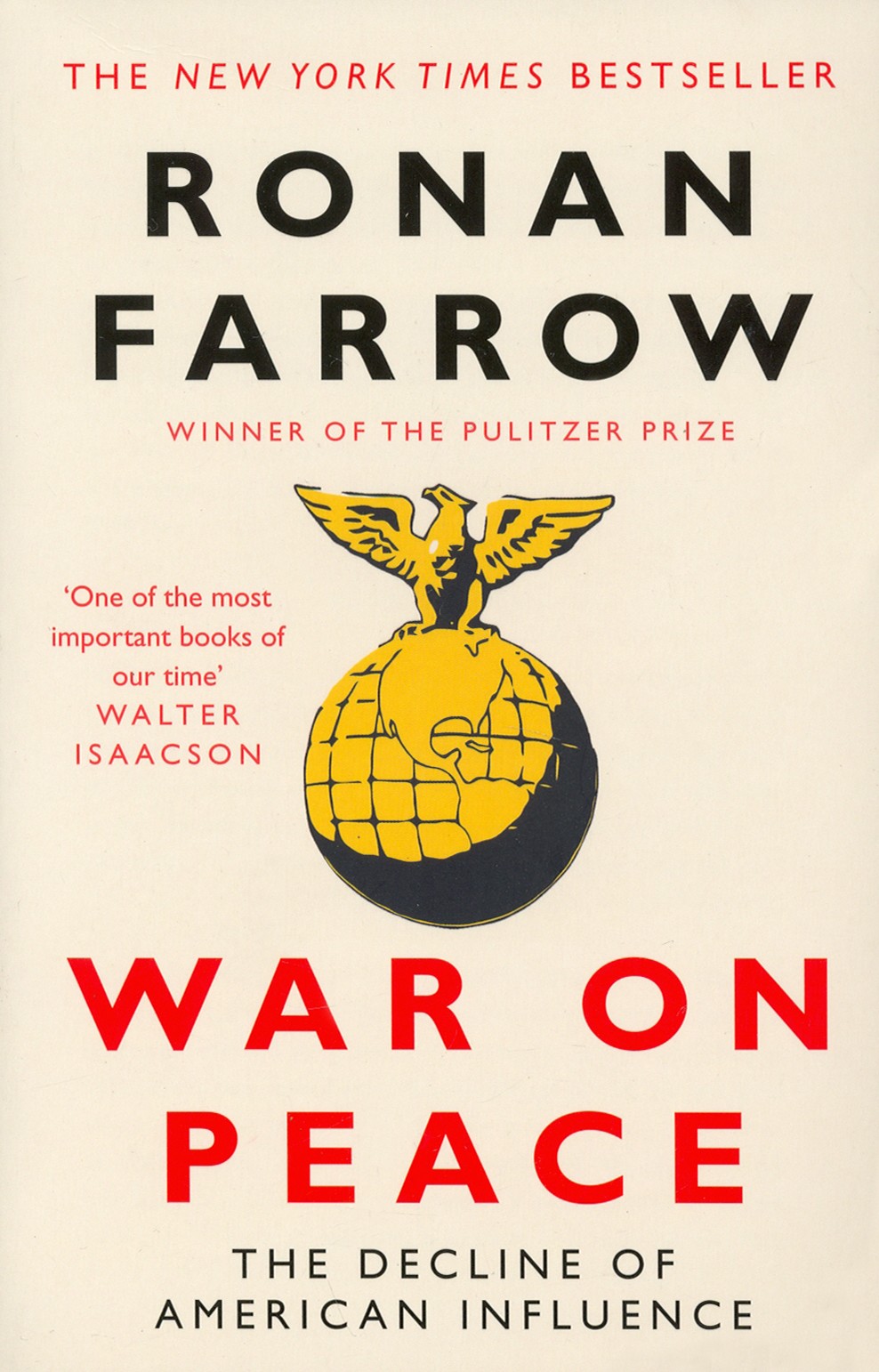 

War on Peace The Decline of American Influence