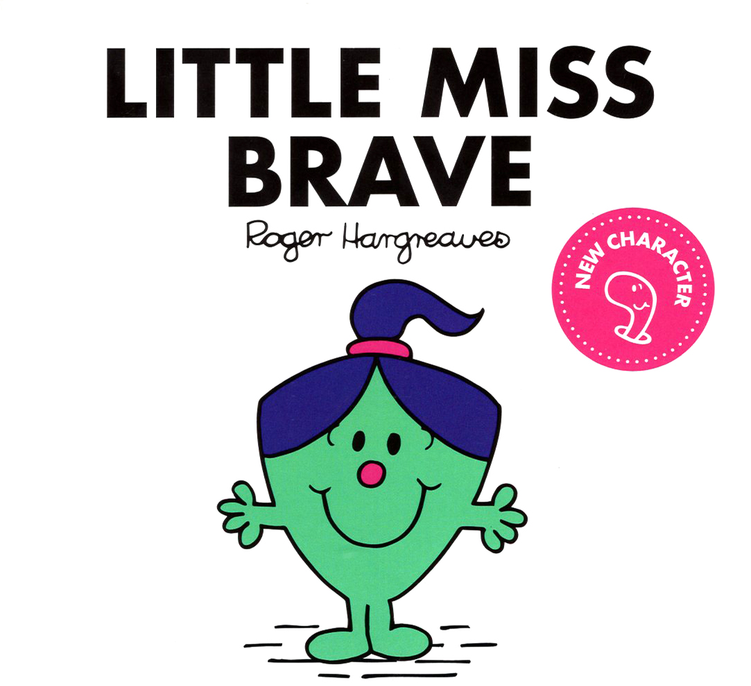 

Little Miss Brave