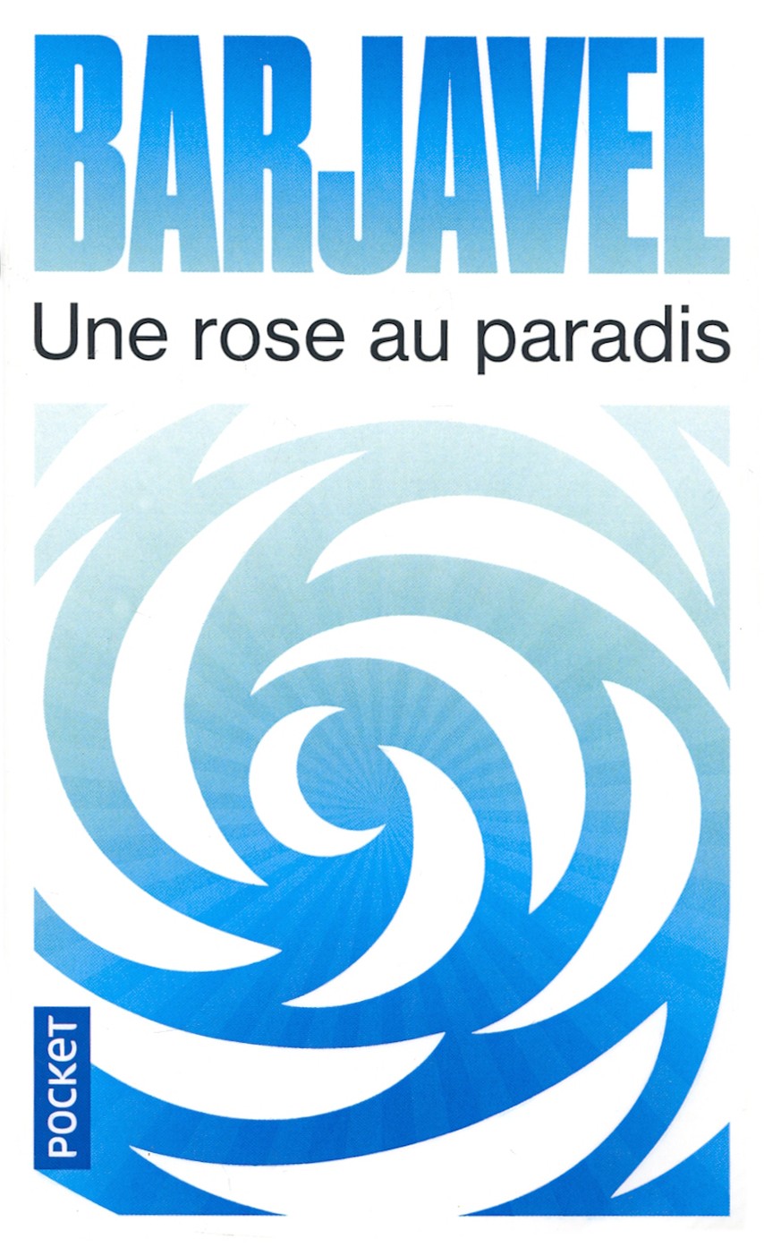

Une rose au paradis