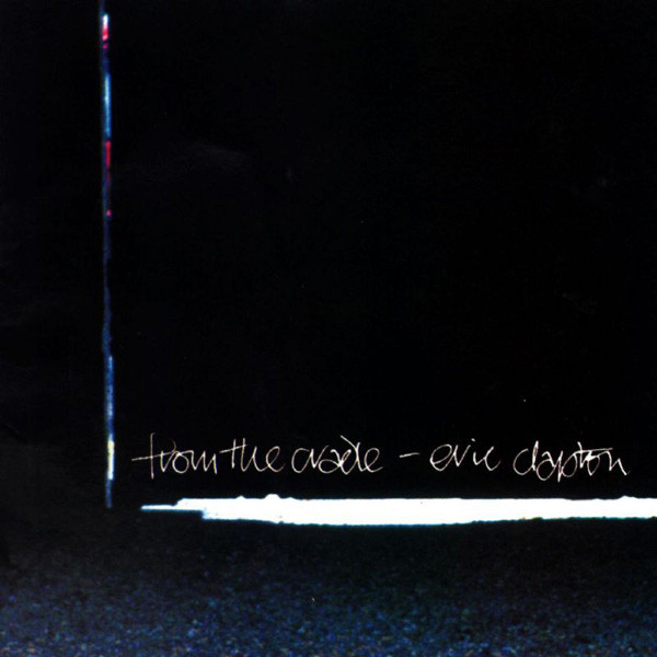 Eric Clapton From The Cradle (2LP)