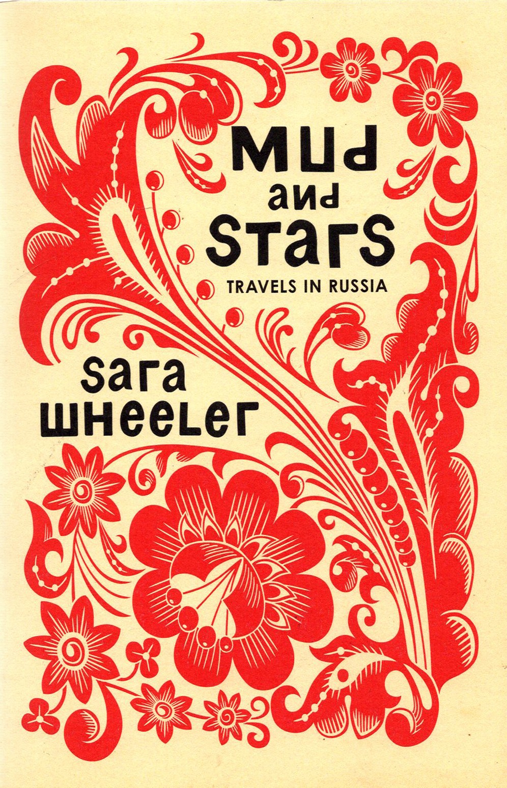

Mud and Stars Travels in Russia
