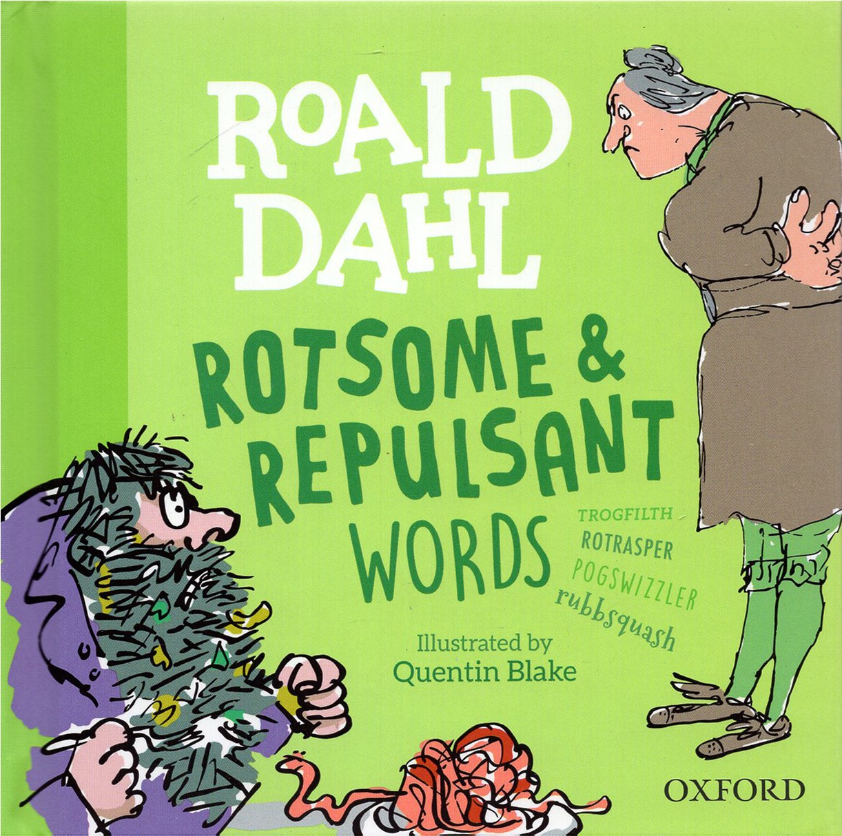 

Roald Dahl's Rotsome & Repulsant Words