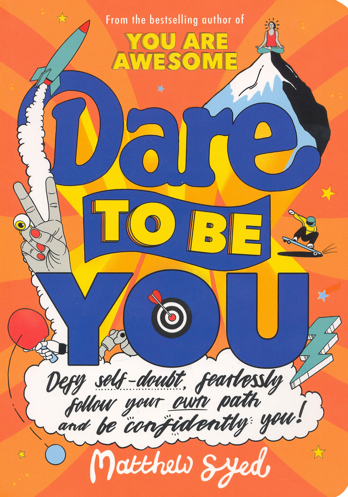 

Dare to Be You