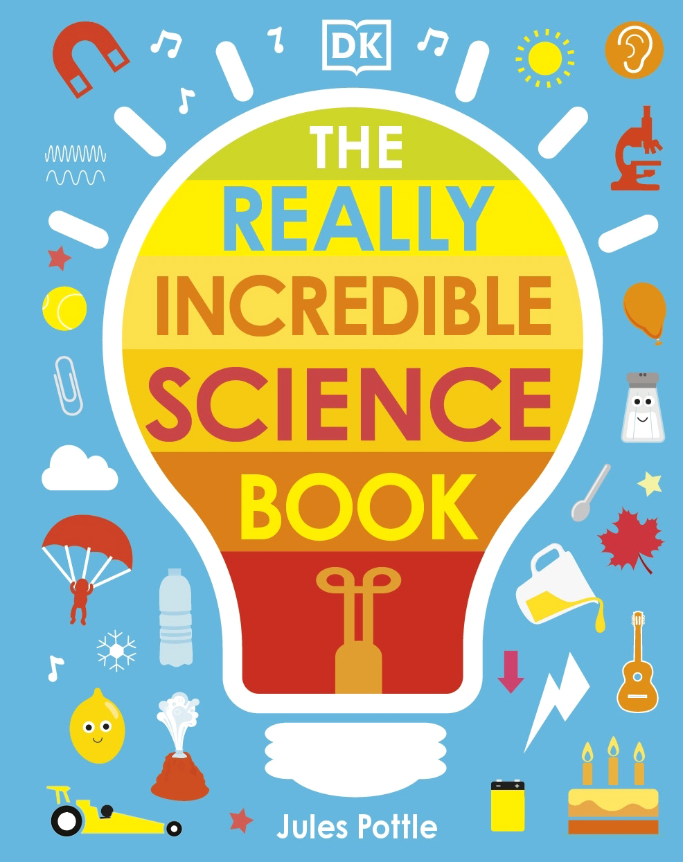 

The Really Incredible Science Book