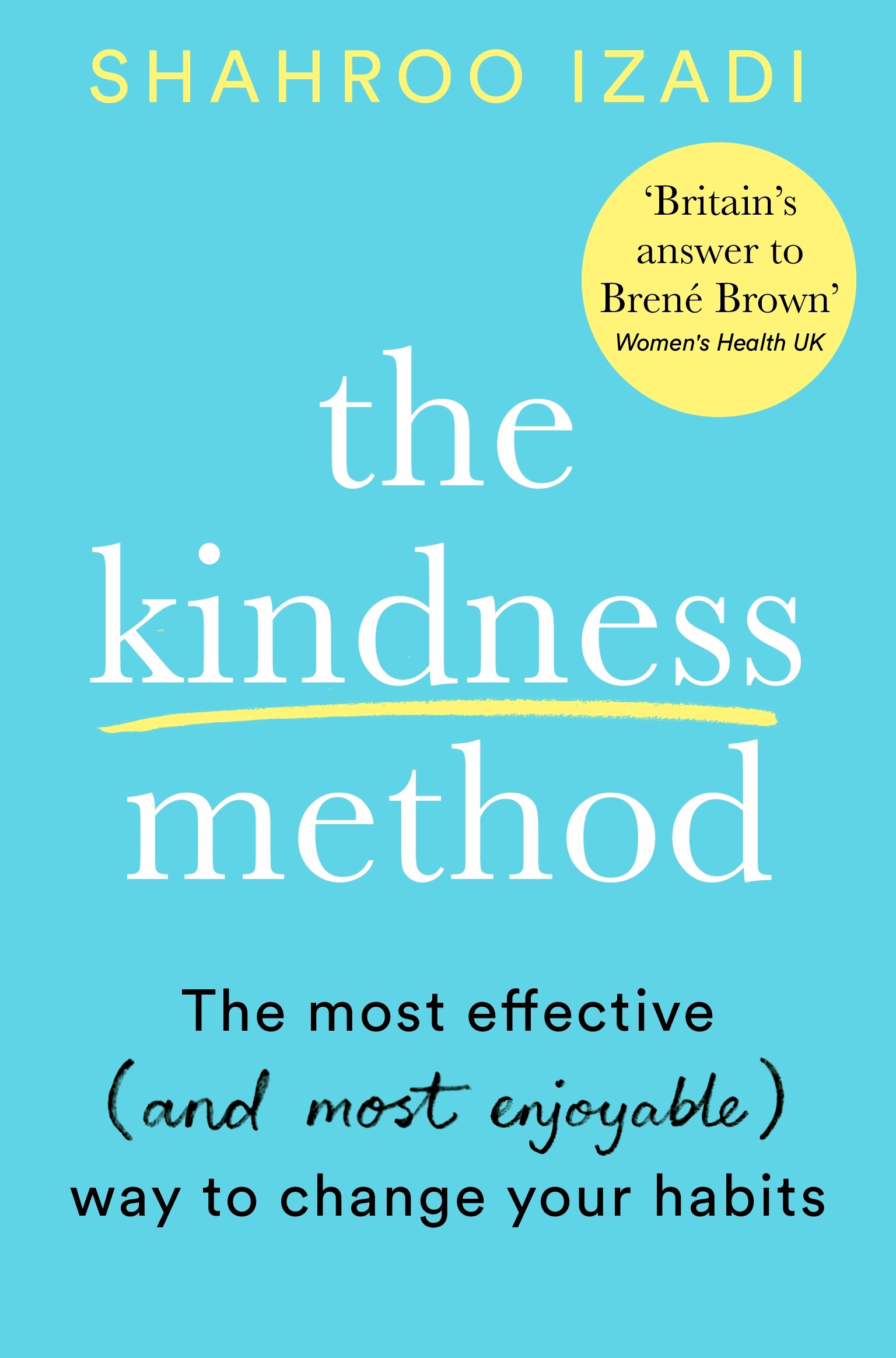 

The Kindness Method