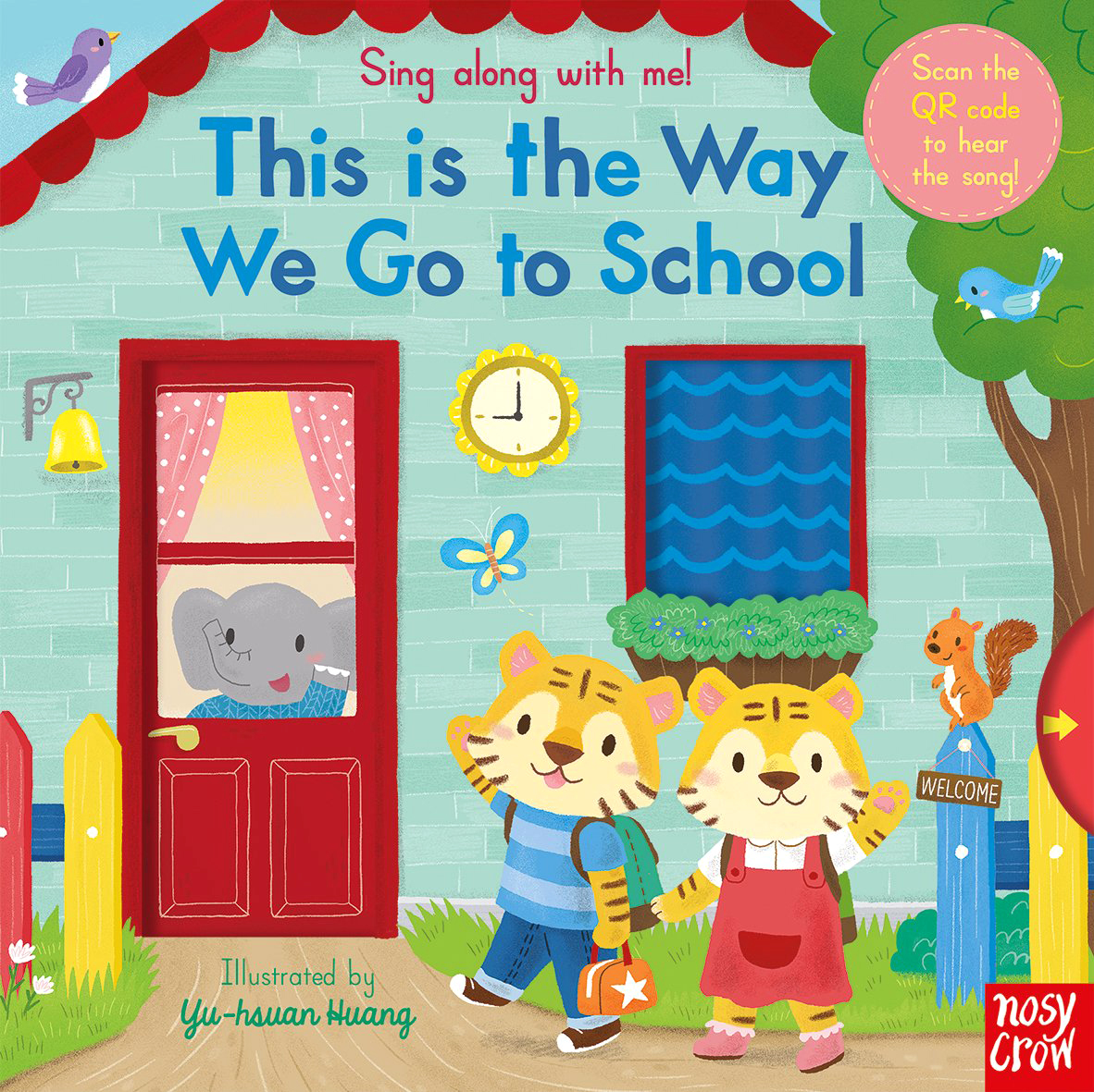 

Sing Along With Me! This is the Way We Go to School